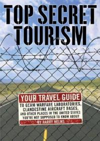 Top Secret Tourism: Your Travel Guide to Germ Warfare Labora