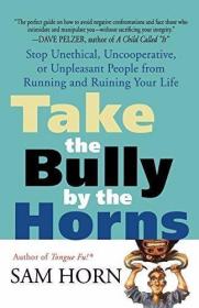 TAKE THE BULLY BY THE HORNS /Horn  Sam Griffin