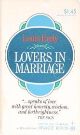 Lovers In Marriage /Louis Evely Image Books