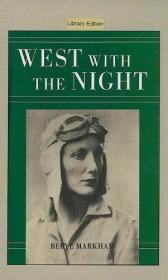 West with the Night-夜色西沉 /Beryl Markham ?Ha... Perfectio