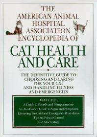 The American Animal Hospital Association Encyclopedia of Cat