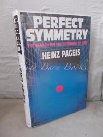 Perfect Symmetry: The Search for the Beginning of Time /Page