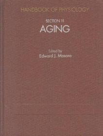 Handbook of Physiology: Section 11: Aging: Aging Section 11