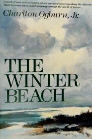 The Winter Beach-冬季海滩 /Charlton Ogburn (... Quill
