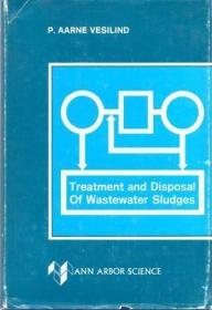 Treatment and Disposal of Wastewater Sludge /P. Aarne Vesili