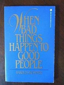 When Bad Things Happen to Good People /Kushner  Harold S. Qu
