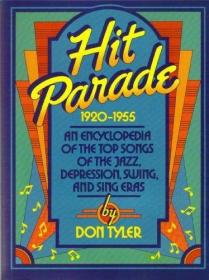 Hit Parade: An Encyclopedia of the Top Songs of the Jazz  De