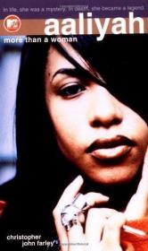 Aaliyah: More Than a Woman-不仅仅是一个女人 /Christopher Joh