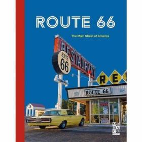 Route 66 The Main Street of America /不详 Monaco Books