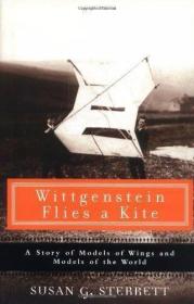 Wittgenstein Flies a Kite: A Story of Models of Wings and Mo