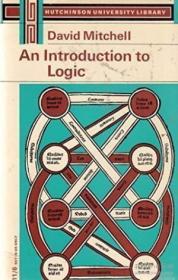 Introduction To Logic /David Mitchell Brill Academic Publish