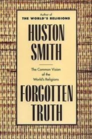 Forgotten Truth /Huston Smith Harperone