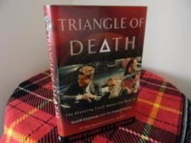 Triangle of Death: The Shocking Truth About the Role of Sout