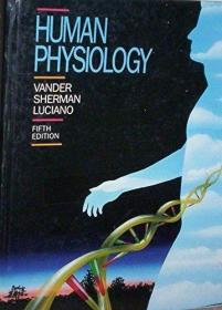 Human physiology: The mechanisms of body function /Vander  A