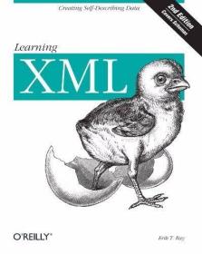 Learning XML  Second Edition-学习XML，第二版 /Erik T. Ray (E