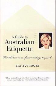 A Guide to Australian Etiquette /Buttrose  Ita Penguin
