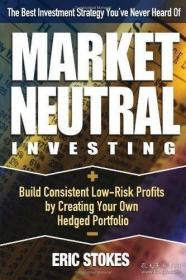 Market Neutral Investing /Stokes  Eric