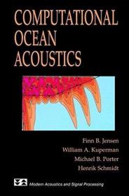 Computational Ocean Acoustics /Jensen  Finn B./ Kuperman  William A./ Porter  Michael B. (con)