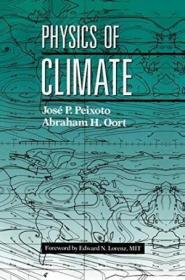 Physics Of Climate /Jose P. Peixoto