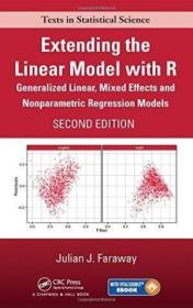Extending The Linear Model With R /Julian J. Faraway