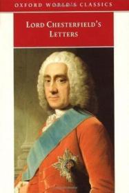 Lord Chesterfield's Letters (oxford World's Classics)