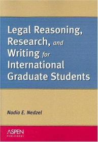 Legal Reasoning  Research  And Writing For International Graduate Students /Nedzel  Nadia E.