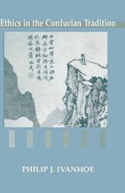 海外原版Ethics In The Confucian Tradition