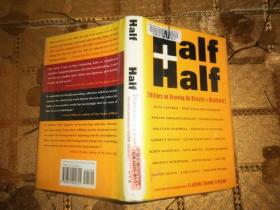 Half And Half: Writers On Growing Up Biracial And Bicultural
