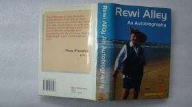 Rewi Alley An Autobiography