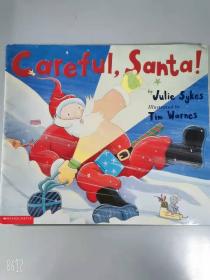 Careful, Santa!  1