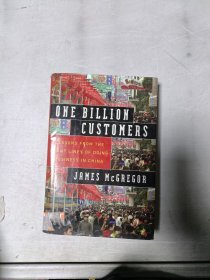 现货~One Billion Customers：Lessons from the Front Lines of Doing Business in China (Wall Street Journal Book)