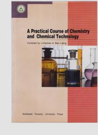 A Practical Course of Chemistry and Chemical Technology