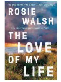 我一生的挚爱 The Love of My Life 英文原版 Rosie Walsh 不来电的男人 作者