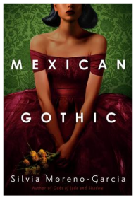 Mexican Gothic 英文原版 墨西哥哥特 懸疑推理小說