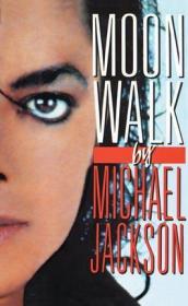 Moonwalk 月球漫步 迈克尔杰克逊传记
