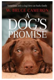 A Dog's Promise (A Dog's Purpose) 英文原版 一只狗的承诺（一只狗的使命系列）