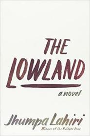 英文原版 The Lowland 低地 复杂的情感悬疑爱情小说书籍
