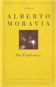 冷漠的人 The Conformist 英文原版 阿尔贝托 莫拉维亚 Alberto Moravia 存在主义小说 意大利现代文学三杰