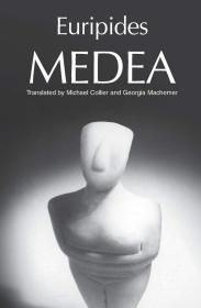 Medea Michael Collier 希腊悲剧新译本系列 美狄亚 英文原版