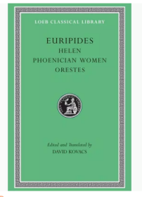Helen Phoenician Women Orestes Euripides  欧里庇德斯 海伦 腓尼基妇女 俄瑞斯忒斯 洛布古典丛书 英文原版