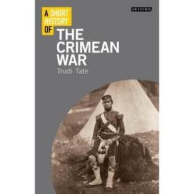 A Short History of the Crimean War 英文原版 简史系列 克里米亚战争 战争史