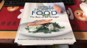 SIMPLE HONEST FOOD:The Best of Bill Granger