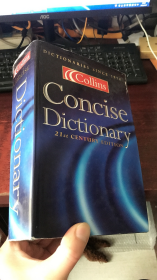 Collins Concise Dictionary : 21st CENTURY EDITION