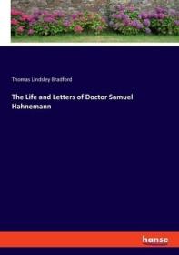 英文原版 The Life and Letters of Doctor Samuel Hahnemann