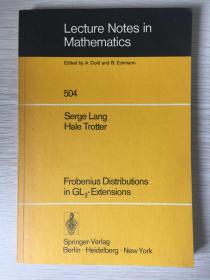 Frobenius Distributions in GL2-Extensions  英文原版  扉页有Langlands印章