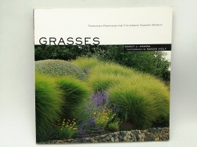 Grasses : Versatile Partners for Uncommon Garden Design 英文原版-《草：不同寻常的花园设计的多功能伙伴》