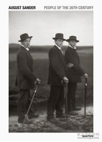 預售 英文原版 奧古斯特·桑德：20世紀人們 August Sander: People of the 20th Century攝影作品集