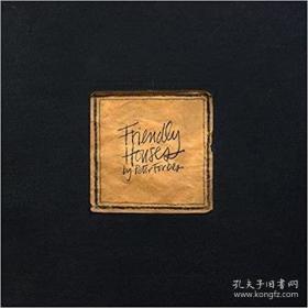 Friendly Houses by Peter Forbes，友好住宅：Peter Forbes