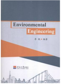 Environmental engineering 环境工程 李轶 编著 河海大学出版社 9787563040483