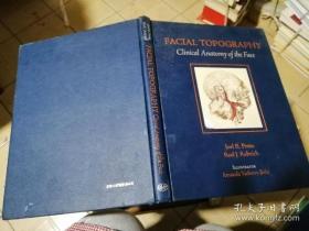 FACIAL TOPOGRAPHY Clinical Anatomy of the Face（书皮有磨损如图）